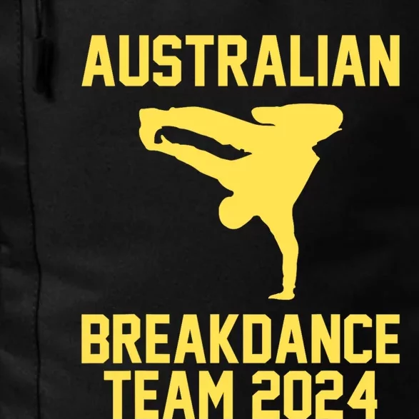 Australian Breakdance Team 2024 Funny Breakdancing Meme 24 Daily Commute Backpack