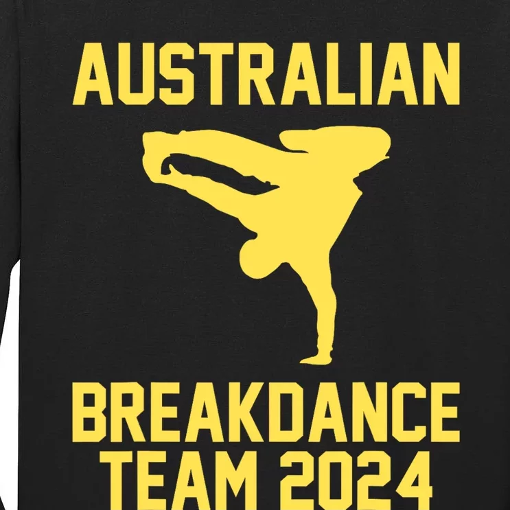 Australian Breakdance Team 2024 Funny Breakdancing Meme 24 Tall Long Sleeve T-Shirt