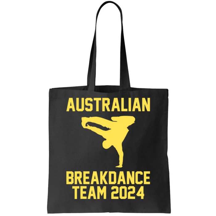 Australian Breakdance Team 2024 Funny Breakdancing Meme 24 Tote Bag