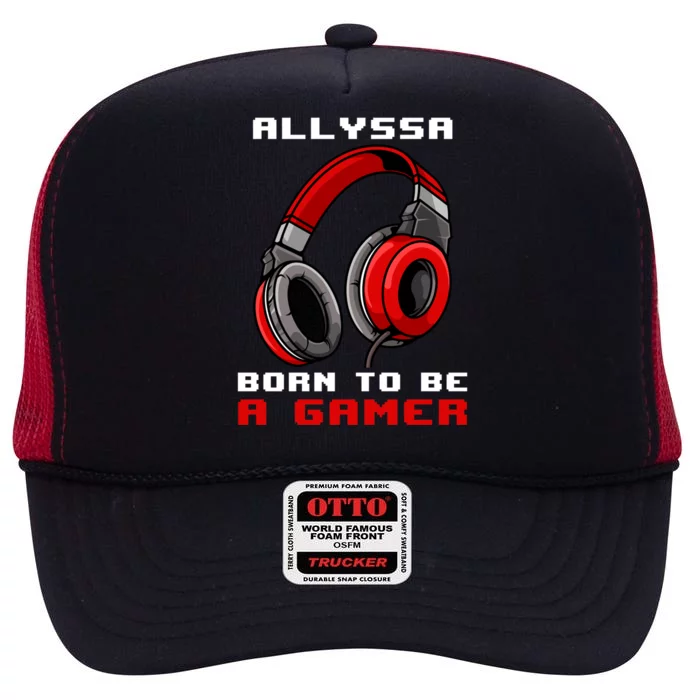 Allyssa Born To Be A Gamer Personalized Gift High Crown Mesh Trucker Hat