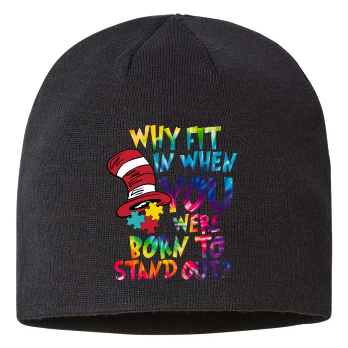 Autism Born To Stand Out 8 1/2in Sustainable Knit Beanie