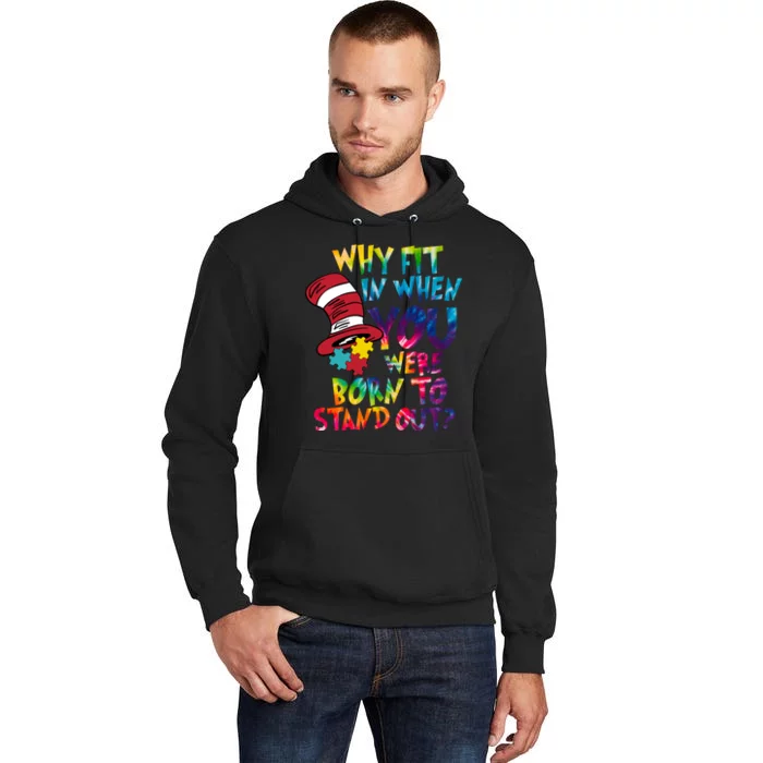 Autism Born To Stand Out Tall Hoodie