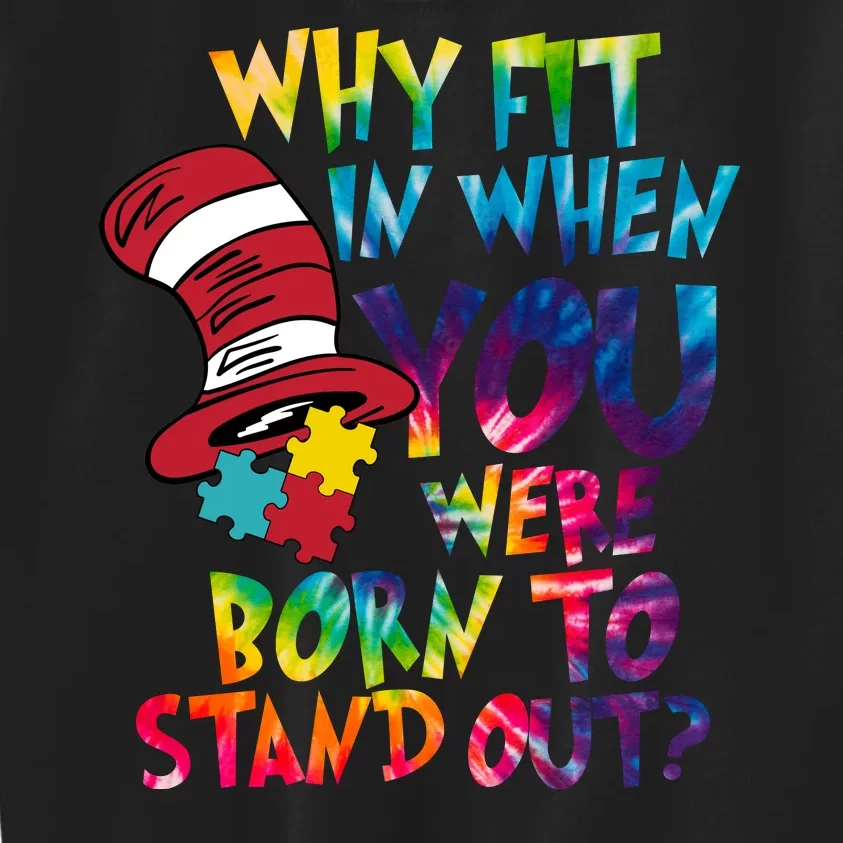 Autism Born To Stand Out Kids Sweatshirt