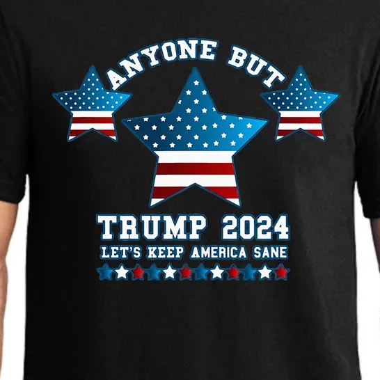 Anyone But Trump 2024 Let’S Keep America Sane Pajama Set