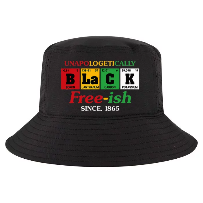 Africa Black Unapologetically Freeish Since 1865 Juneteenth Cool Comfort Performance Bucket Hat