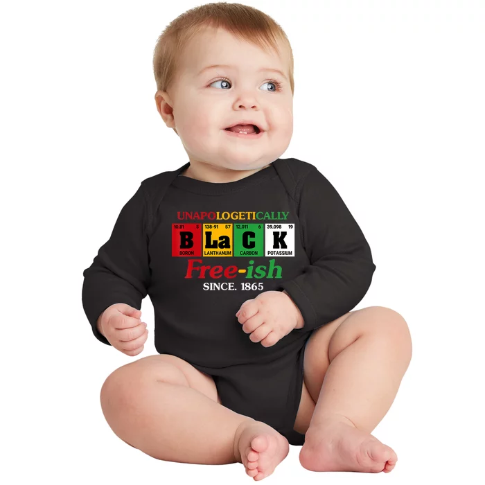 Africa Black Unapologetically Freeish Since 1865 Juneteenth Baby Long Sleeve Bodysuit