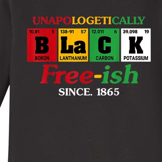 Africa Black Unapologetically Freeish Since 1865 Juneteenth Baby Long Sleeve Bodysuit