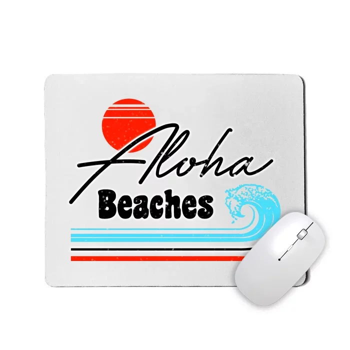 Aloha Beaches Vintage Retro Mousepad