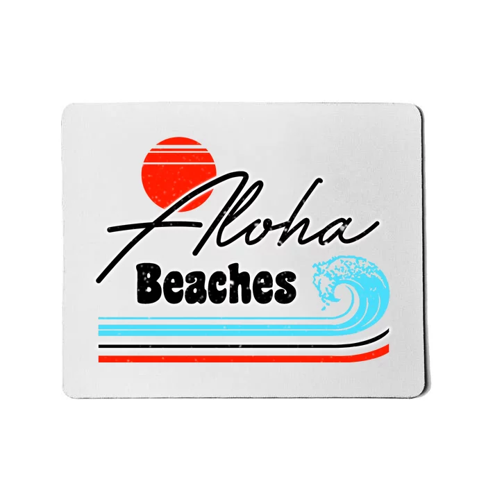 Aloha Beaches Vintage Retro Mousepad