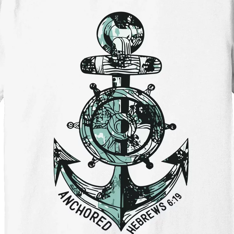 Anchor Bible Verse Christian Gift Premium T-Shirt