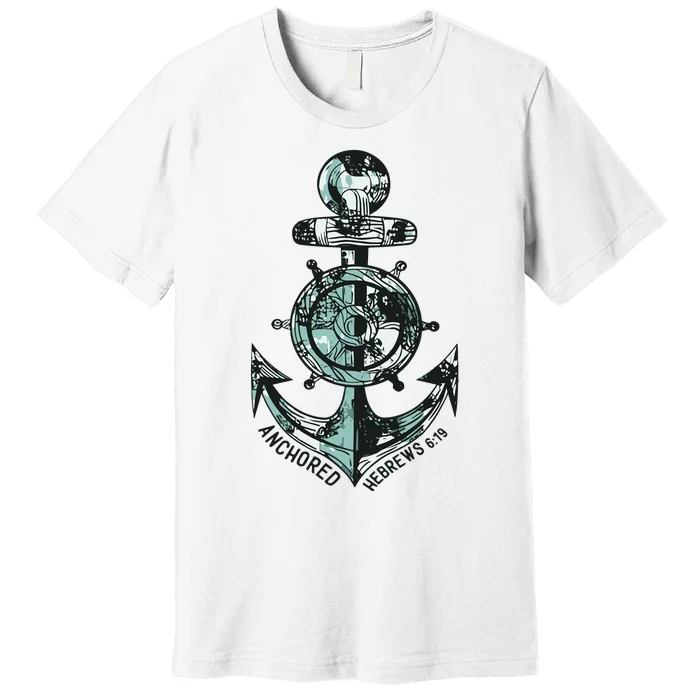 Anchor Bible Verse Christian Gift Premium T-Shirt