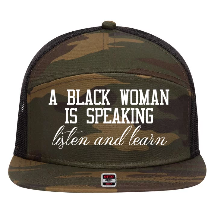 A Black Woman Is Speaking Listen And Learn 7 Panel Mesh Trucker Snapback Hat