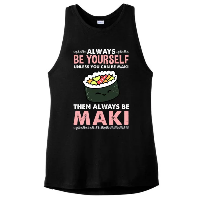 Always Be Yours Maki Sushi Lover Gift Ladies Tri-Blend Wicking Tank