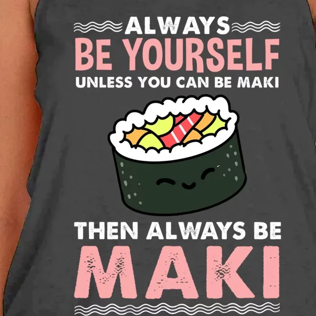 Always Be Yours Maki Sushi Lover Gift Women's Knotted Racerback Tank