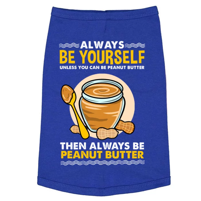 Always Be Yours For Peanut Butter Lover Gift Doggie Tank