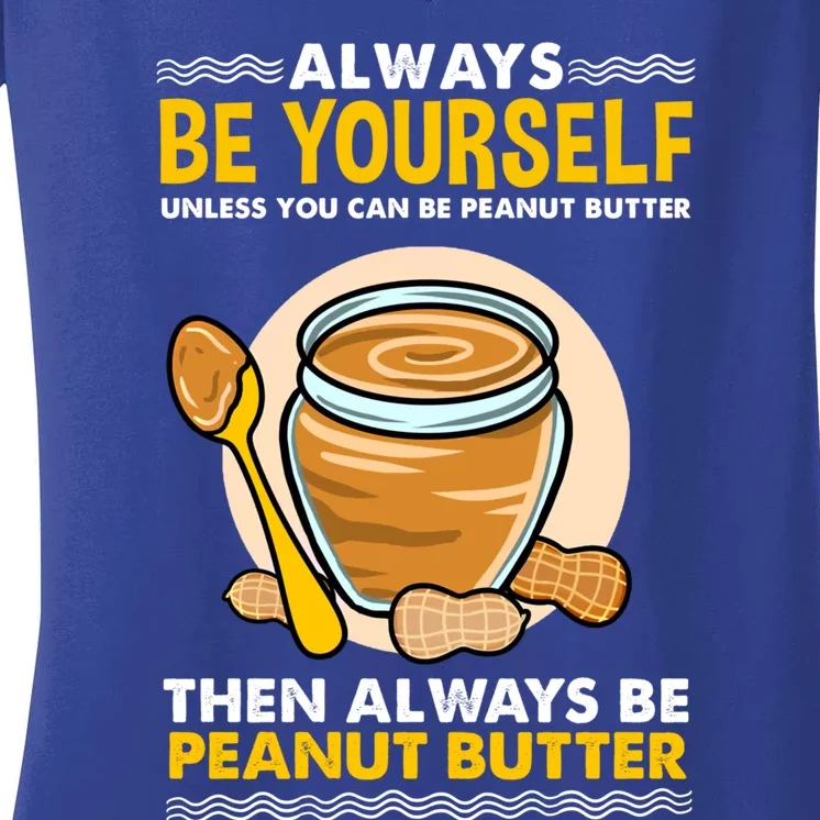 Always Be Yours For Peanut Butter Lover Gift Women's V-Neck T-Shirt