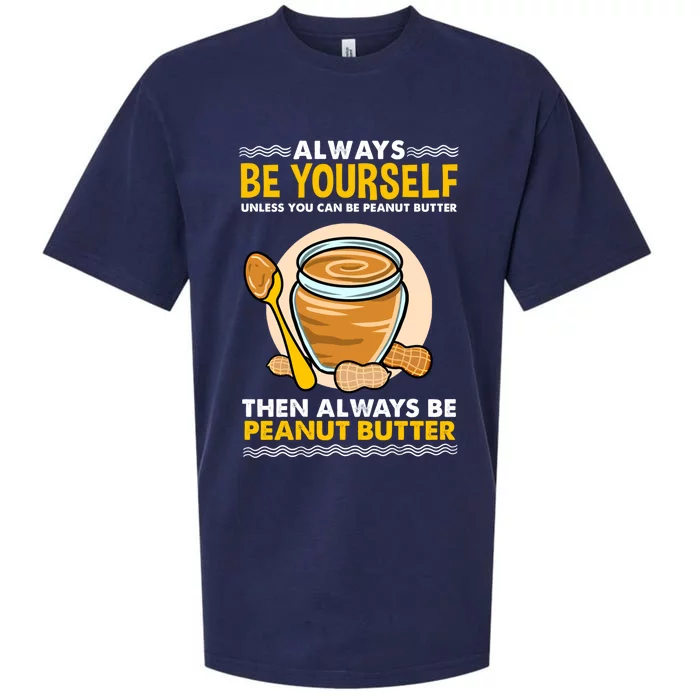 Always Be Yours For Peanut Butter Lover Gift Sueded Cloud Jersey T-Shirt