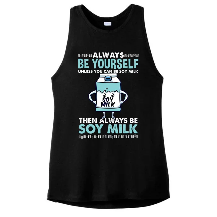 Always Be Yours For Soy Milk Lover Gift Ladies Tri-Blend Wicking Tank