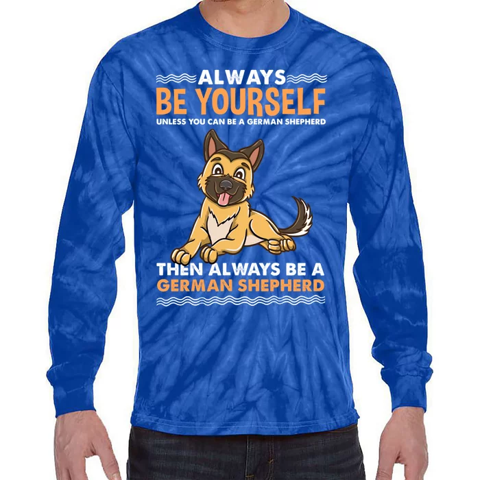 Always Be Yours Ger Shepherd Gift Tie-Dye Long Sleeve Shirt