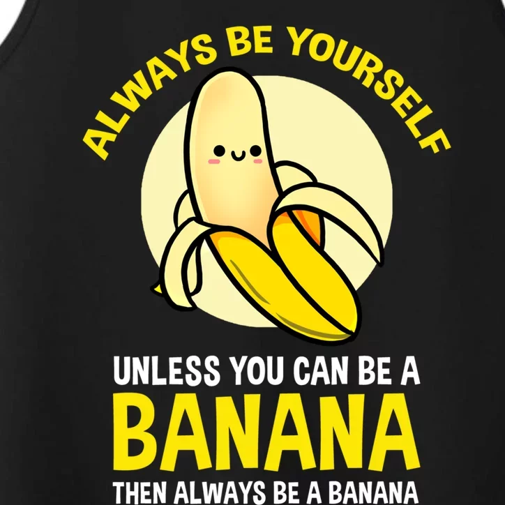 Always Be Yours Kawaii Banana Meaningful Gift Performance Tank