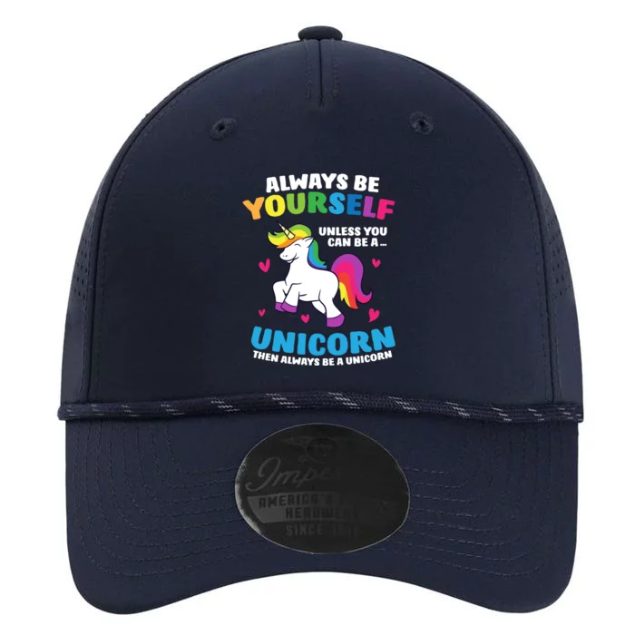 Always Be Yourself Unless You Can Be A Unicorn Performance The Dyno Cap