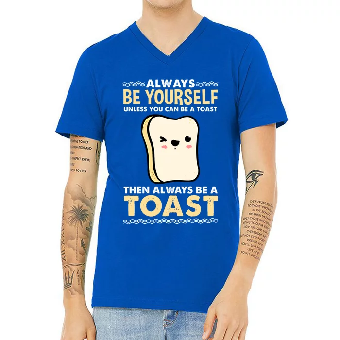 Always Be Yours Kawaii Toast Great Gift V-Neck T-Shirt