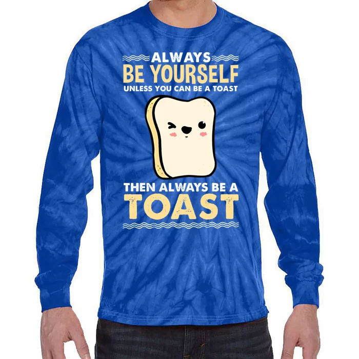 Always Be Yours Kawaii Toast Great Gift Tie-Dye Long Sleeve Shirt