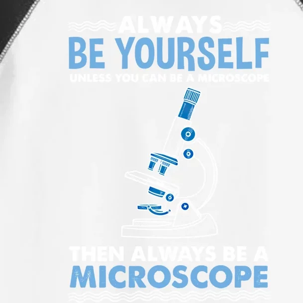 Always Be Yours Microscope For Microbiologist Cute Gift Toddler Fine Jersey T-Shirt