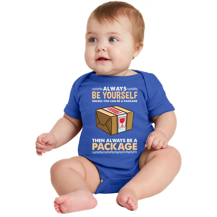 Always Be Yours Package Mail Gift Baby Bodysuit