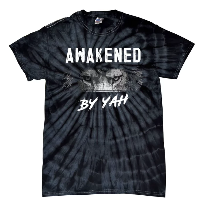 Awakened By Yah Hebrew Israelite Lion Of Judah Jewish Tie-Dye T-Shirt