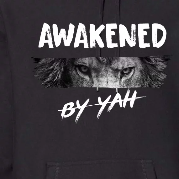 Awakened By Yah Premium Hoodie