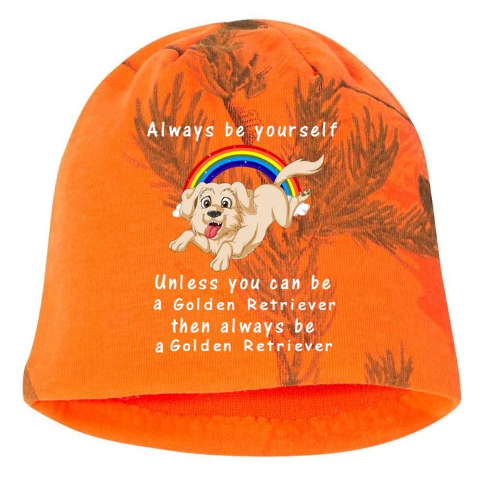 Always Be Yourself Unless You Can Be A Golden Retriver Kati - Camo Knit Beanie