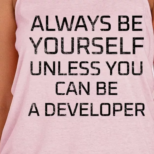 Always Be Yours Unless You Can Be A Developer Gift Women's Knotted Racerback Tank