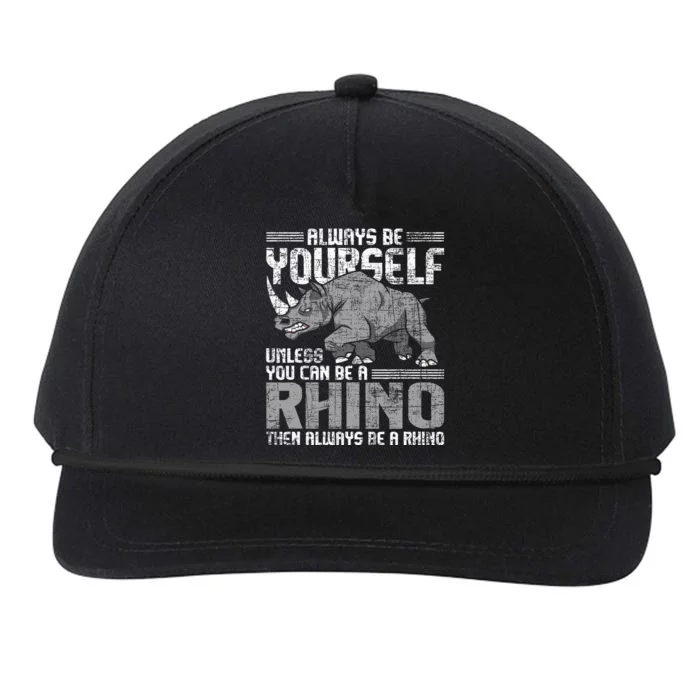 Always Be Yourself Unless Rhinoceros Zoology Snapback Five-Panel Rope Hat