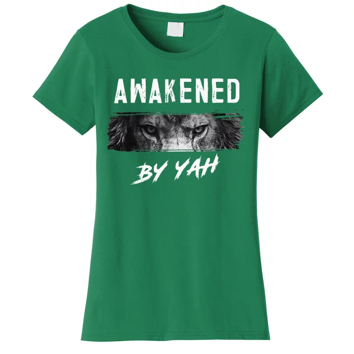 Awakened By Yah Hebrew Israelite Lion Of Judah Jewish Women's T-Shirt