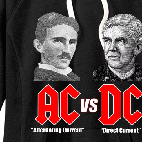 AC VS DC Thomas Edison Nikola Tesla Women's Fleece Hoodie