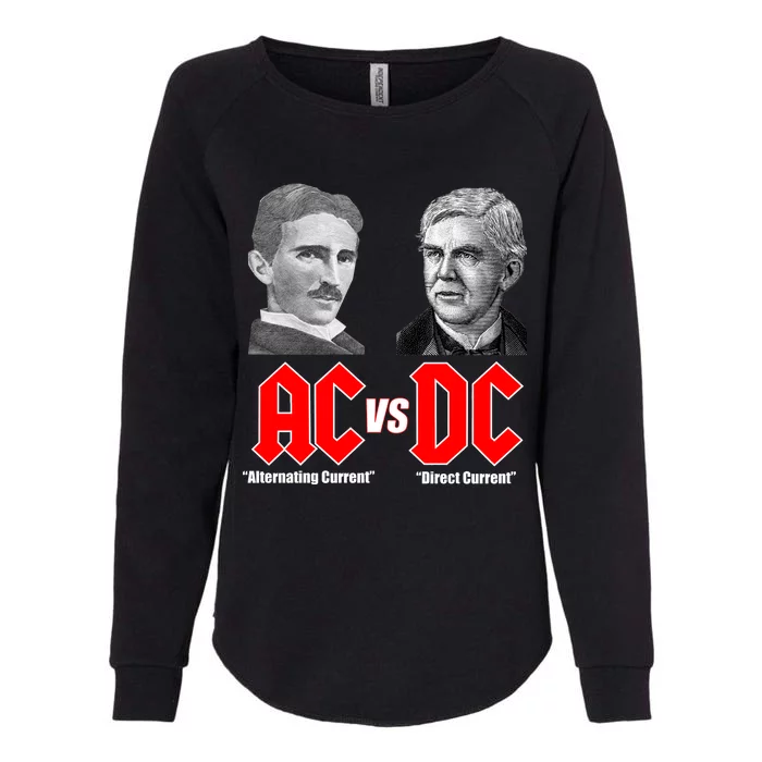 AC VS DC Thomas Edison Nikola Tesla Womens California Wash Sweatshirt