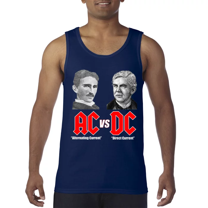 AC VS DC Thomas Edison Nikola Tesla Tank Top