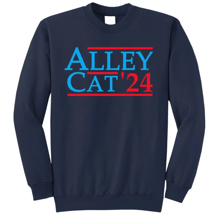 Alley Cat 2024 Election Campaign Political Funny Patriotic Sweatshirt