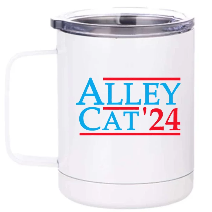 Alley Cat 2024 Election Campaign Political Funny Patriotic Front & Back 12oz Stainless Steel Tumbler Cup