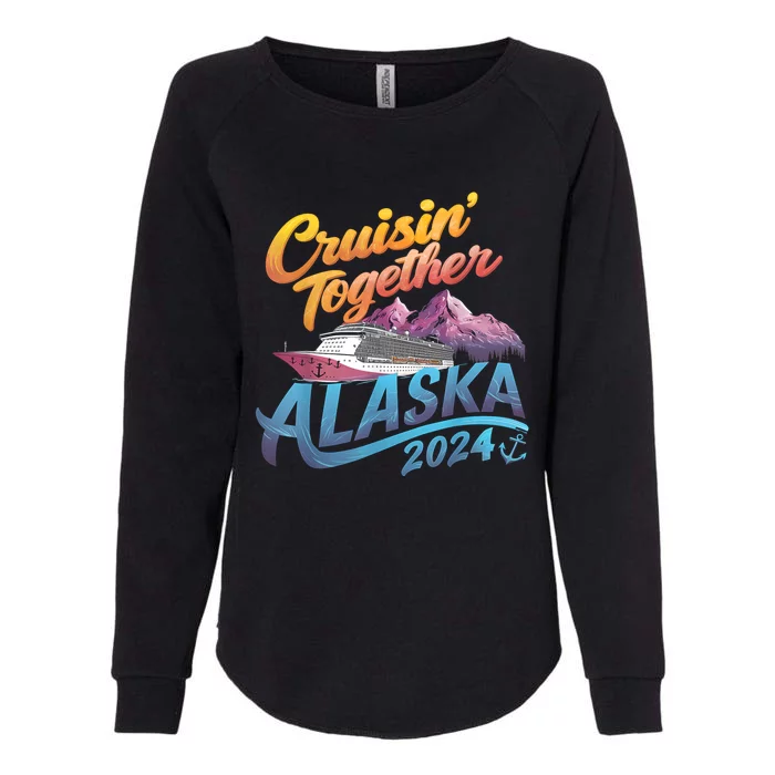 Alaska Cruise 2024 Family Cruise 2024 Cruisin Together Womens California Wash Sweatshirt