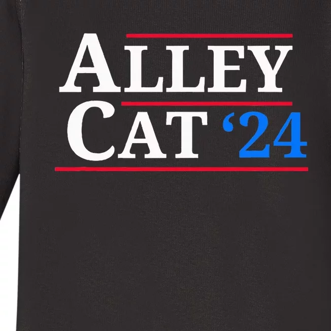 Alley Cat 2024 You Have The Morals Of An Alley Cat Baby Long Sleeve Bodysuit