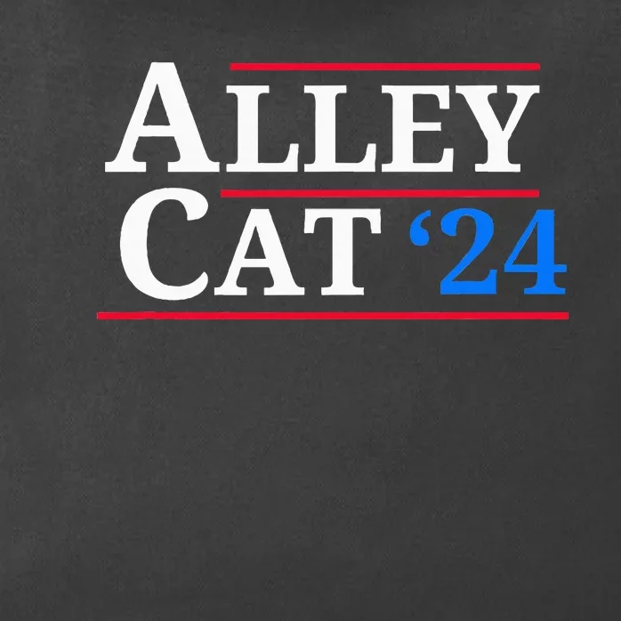 Alley Cat 2024 You Have The Morals Of An Alley Cat Zip Tote Bag