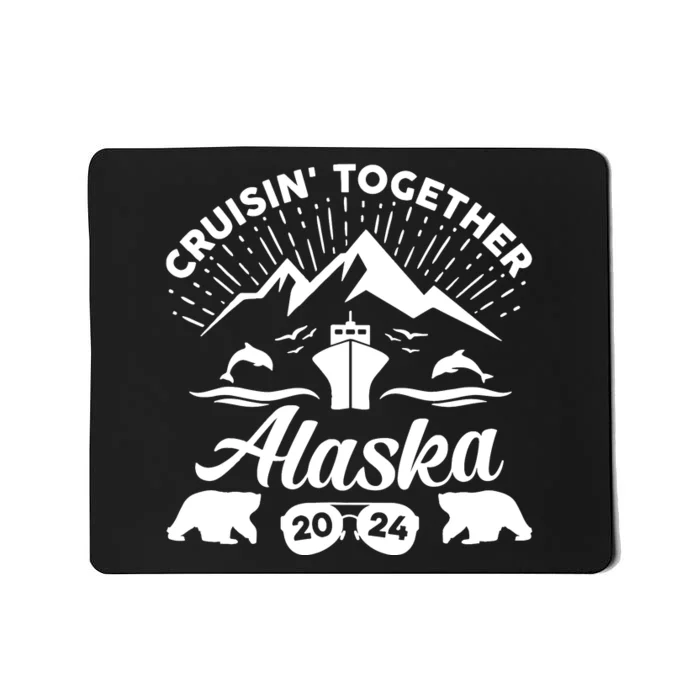 Alaska Cruise 2024 Family Summer Vacation Travel Matching Mousepad