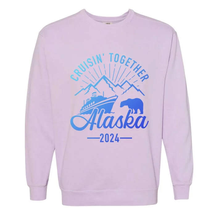 Alaska Cruise 2024 Matching Family And Friends Group Cute Gift Garment-Dyed Sweatshirt