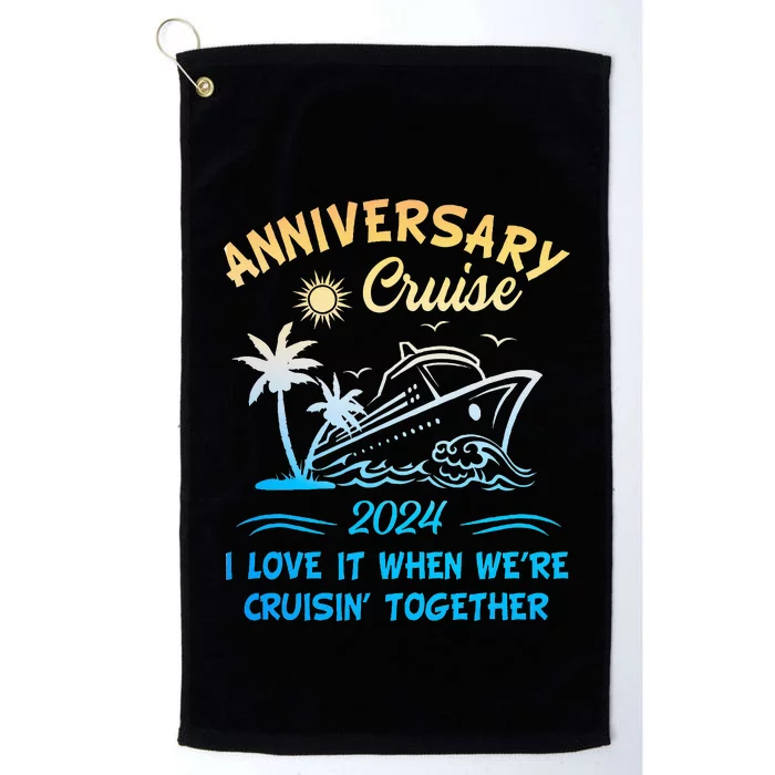 Anniversary Cruise 2024 Wedding Anniversary Husband Wife Platinum Collection Golf Towel