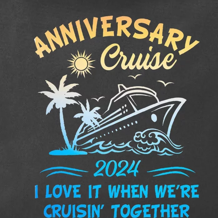 Anniversary Cruise 2024 Wedding Anniversary Husband Wife Zip Tote Bag