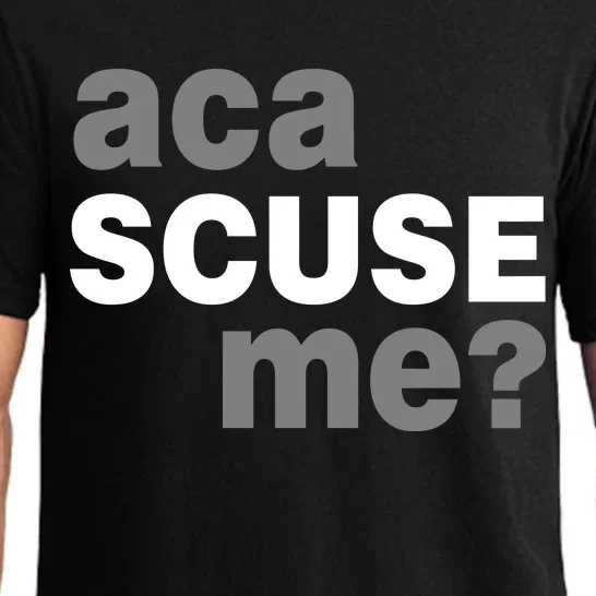 Aca Scuse Me Pajama Set