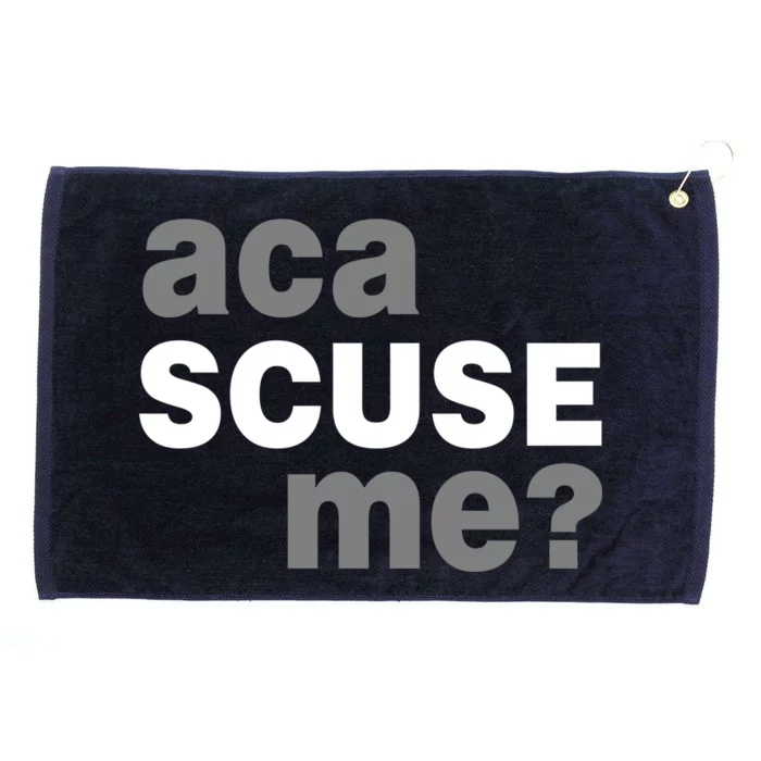 Aca Scuse Me Grommeted Golf Towel