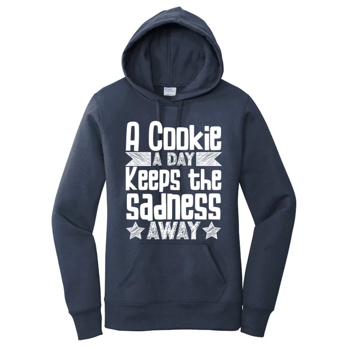 A Cookie A Day Keeps The Sadness Awar Chocolate Chips Dip Gift Women's Pullover Hoodie